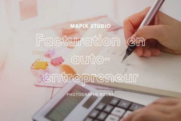 Facturation en auto-entrepreneur