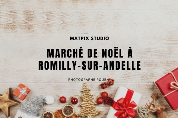 Marché de Noël à Romilly-sur-Andelle