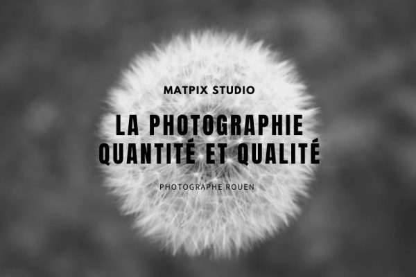 La photographie quantité et qualité