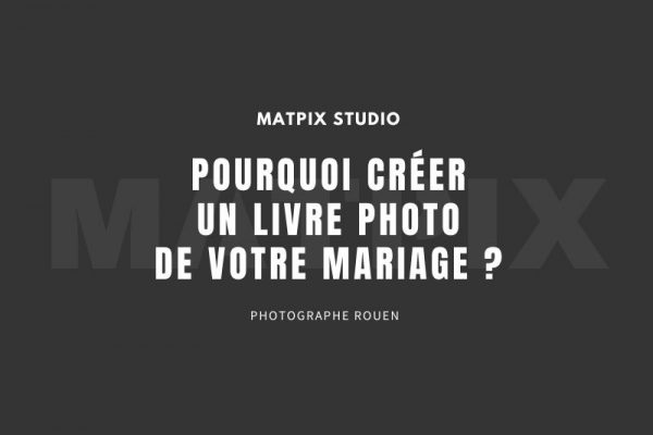 Pourquoi créer un livre photo de votre mariage ?