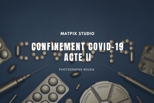Photographe et confinement acte II