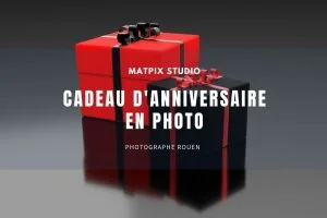 Photographe anniversaire Rouen