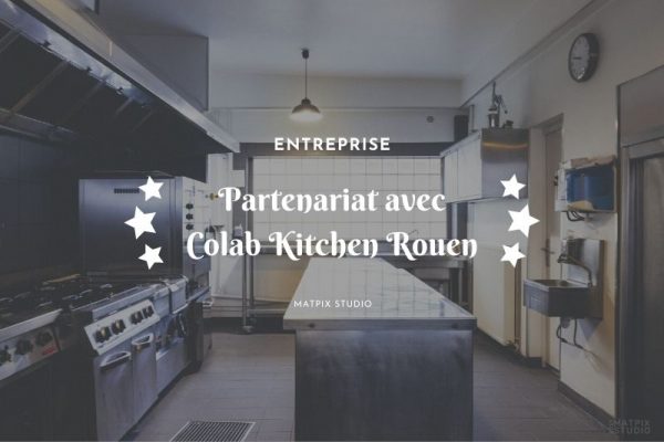 Partenariat avec Colab Kitchen Rouen