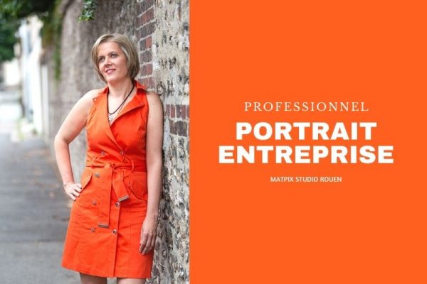 Portrait Professionnel – Portrait Corporate sur Rouen en Normandie