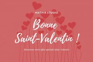 Offre spéciale Saint Valentin | Offre limitée