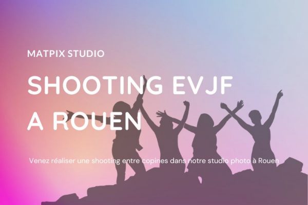 Shooting EVJF en Studio à Rouen